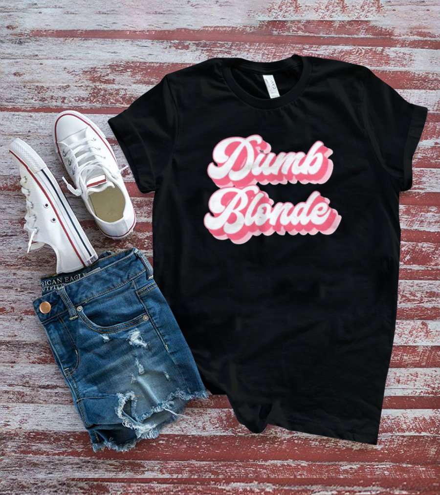 Dumb Blonde Barbie Movie Aesthetic T-Shirt
