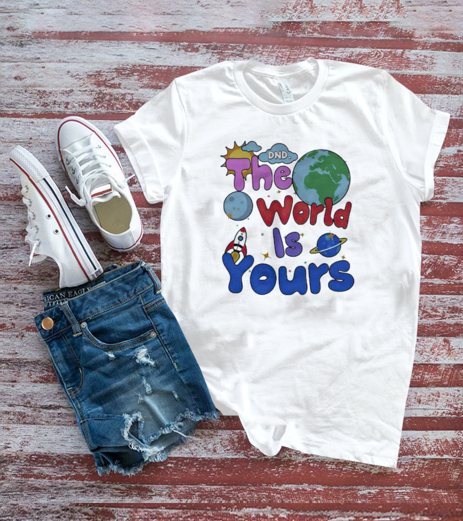 Dnd The World Is Yours Earth Moon Rocket Saturn T-Shirt