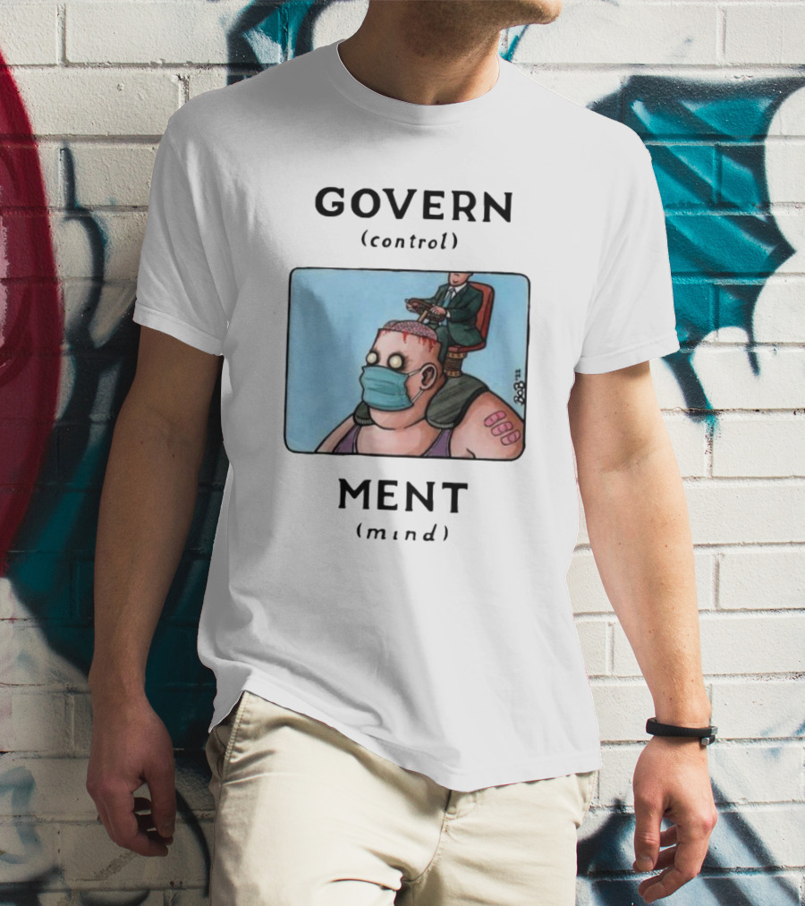 GOVERN Control MENT Mind Puppet Master T-Shirt