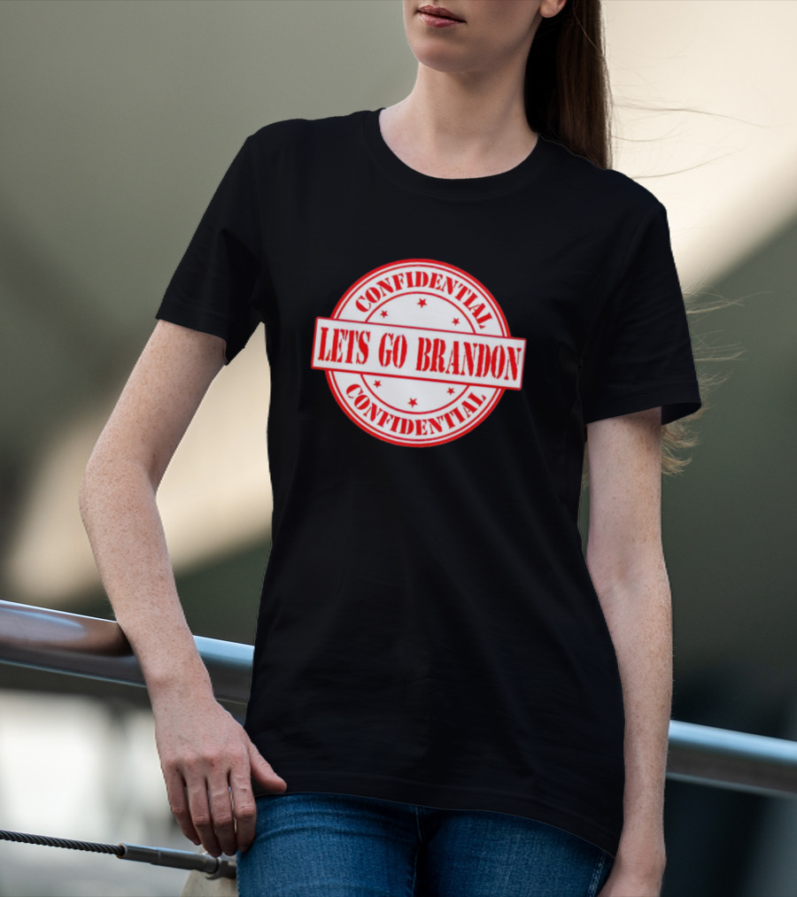 Let's Go Brandon Confidential Stamp T-Shirt