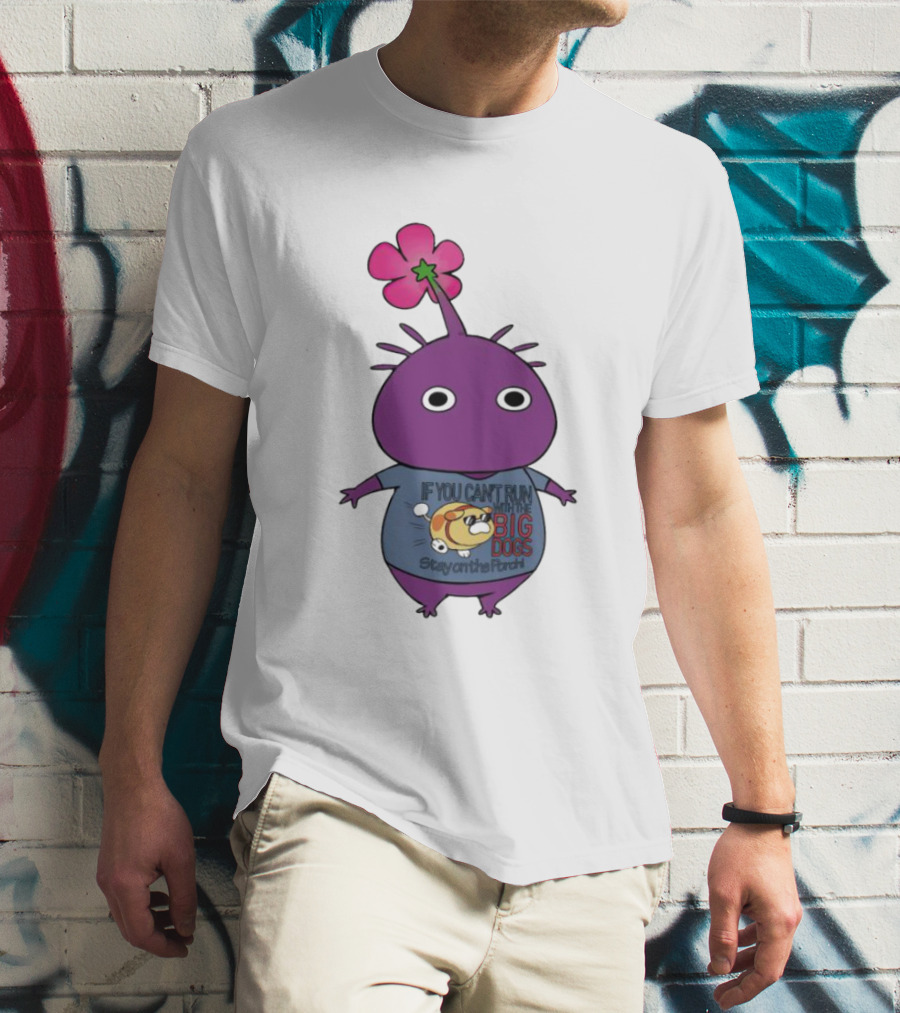 Purple Pikmin Stay On The Porch Big Dogs Shirt Flower Top T-Shirt
