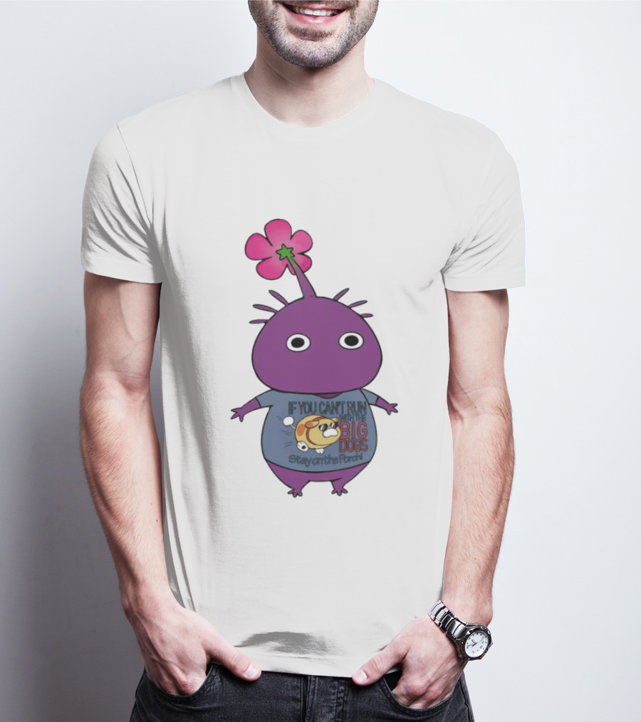 Purple Pikmin Stay On The Porch Big Dogs Shirt Flower Top T-Shirt