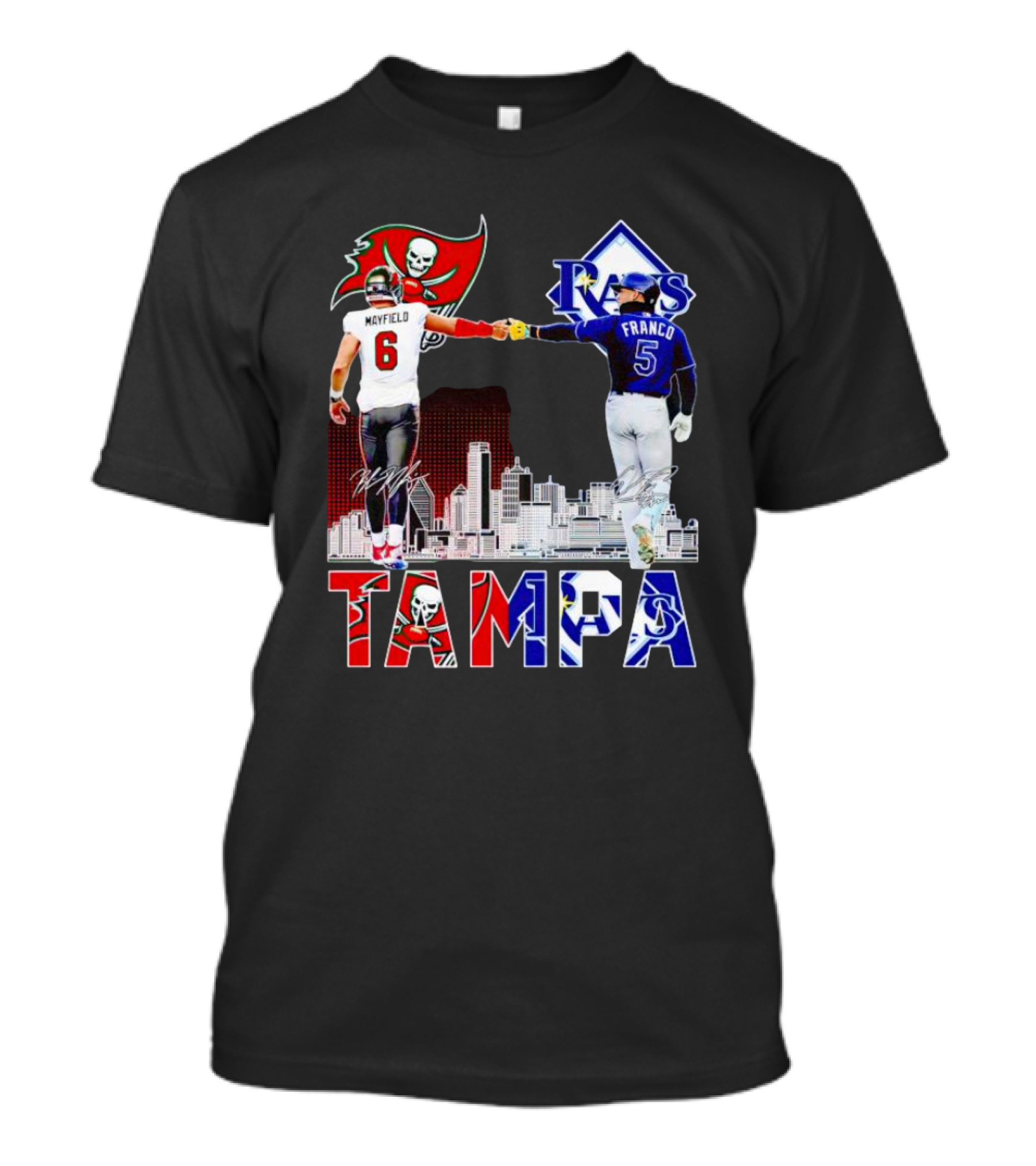 Tampa Buccaneers Mayfield 6 Rays Franco 5 City Signatures T-Shirt