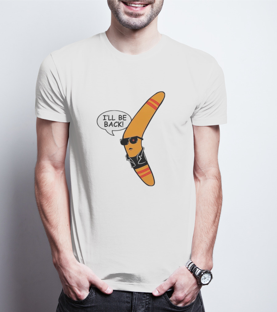 Boomerang I’ll Be Back Terminator Parody With Sunglasses And Jacket T-Shirt