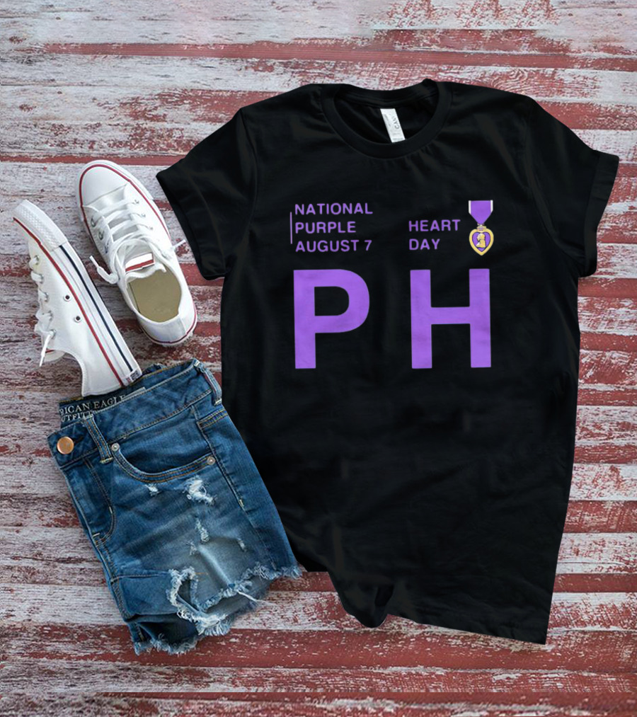 National Purple Heart Day August 7 PH T-Shirt