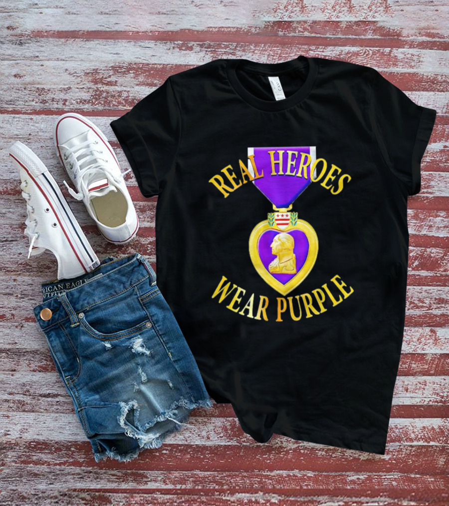 Real Heroes Wear Purple Heart Day T-Shirt