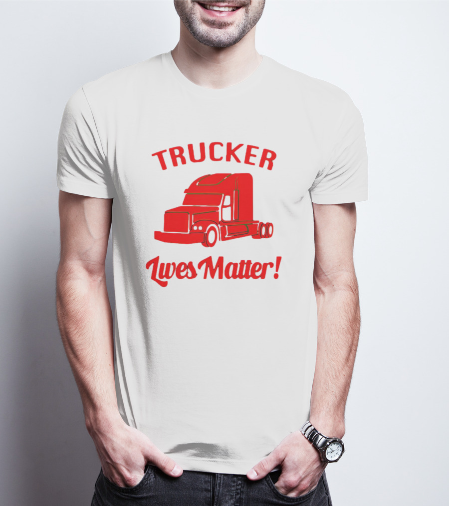 Trucker Lives Matter Bold Red Semi-Truck T-Shirt