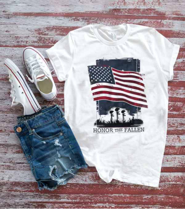 Honor The Fallen American Flag Memorial T-Shirt