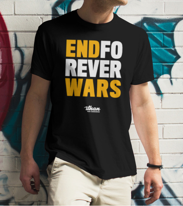 Ilhan For Congress End Forever Wars T-Shirt