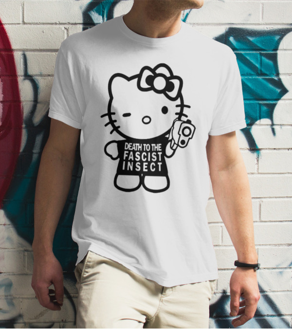 Hello Kitty Death To The Fascist Insect T-Shirt