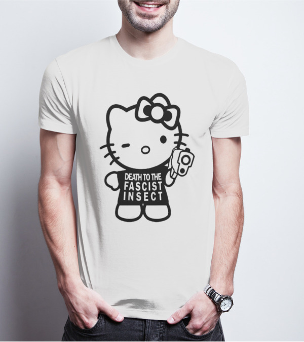 Hello Kitty Death To The Fascist Insect T-Shirt