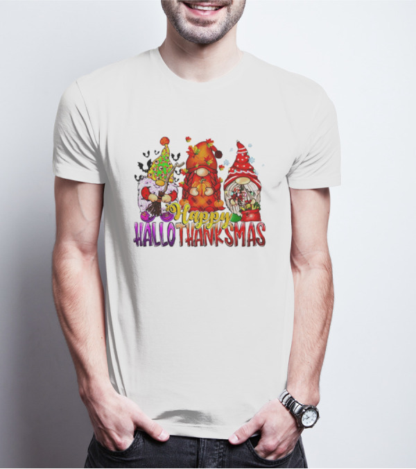 Happy Hallothanksmas Gnomes Halloween Thanksgiving Christmas T-Shirt