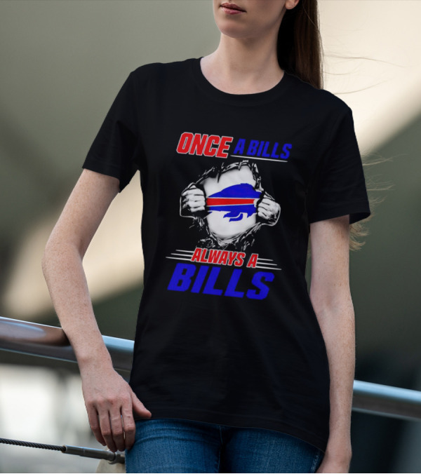 Once A Bills Always A Bills Buffalo Logo T-Shirt