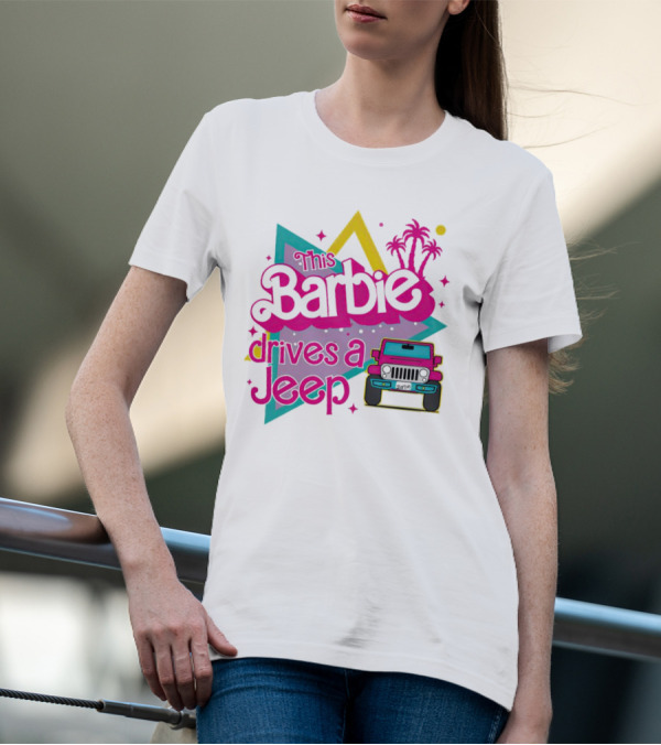 This Barbie Drives A Jeep With Pink Palm Trees And Neon Vibes T-Shirt