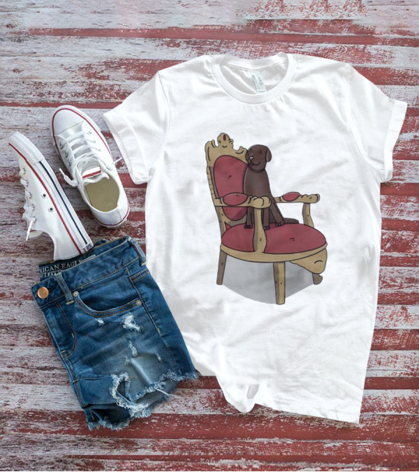 Win The Dog On Royal Throne Chair T-Shirt
