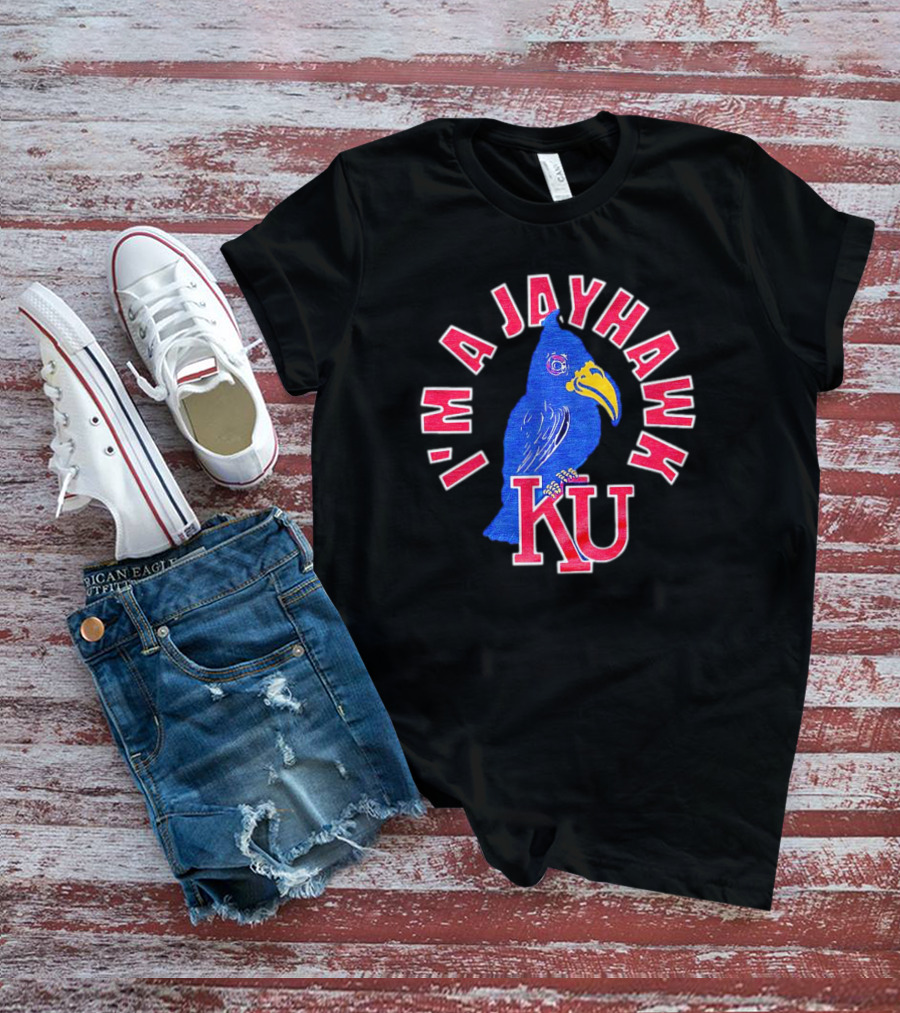 I'm A Jayhawk KU T-Shirt
