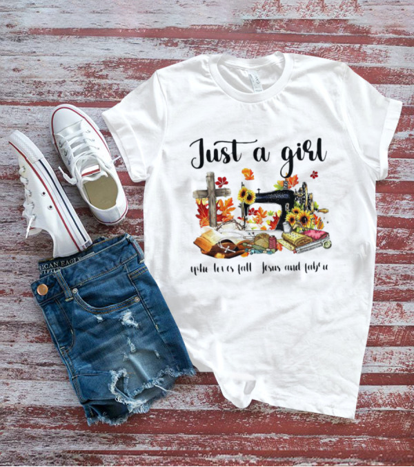 Just A Girl Who Loves Fall Jesus Cross Sewing Fabric T-Shirt