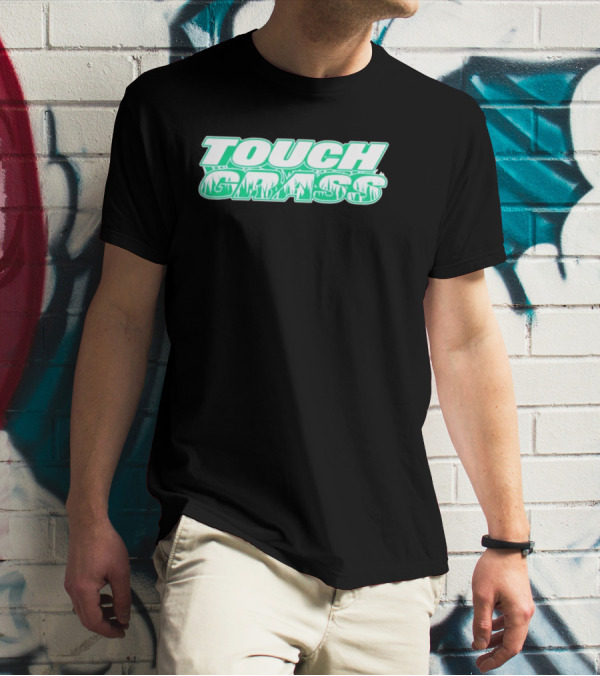 TOUCH GRASS Green Nature Aesthetic T-Shirt