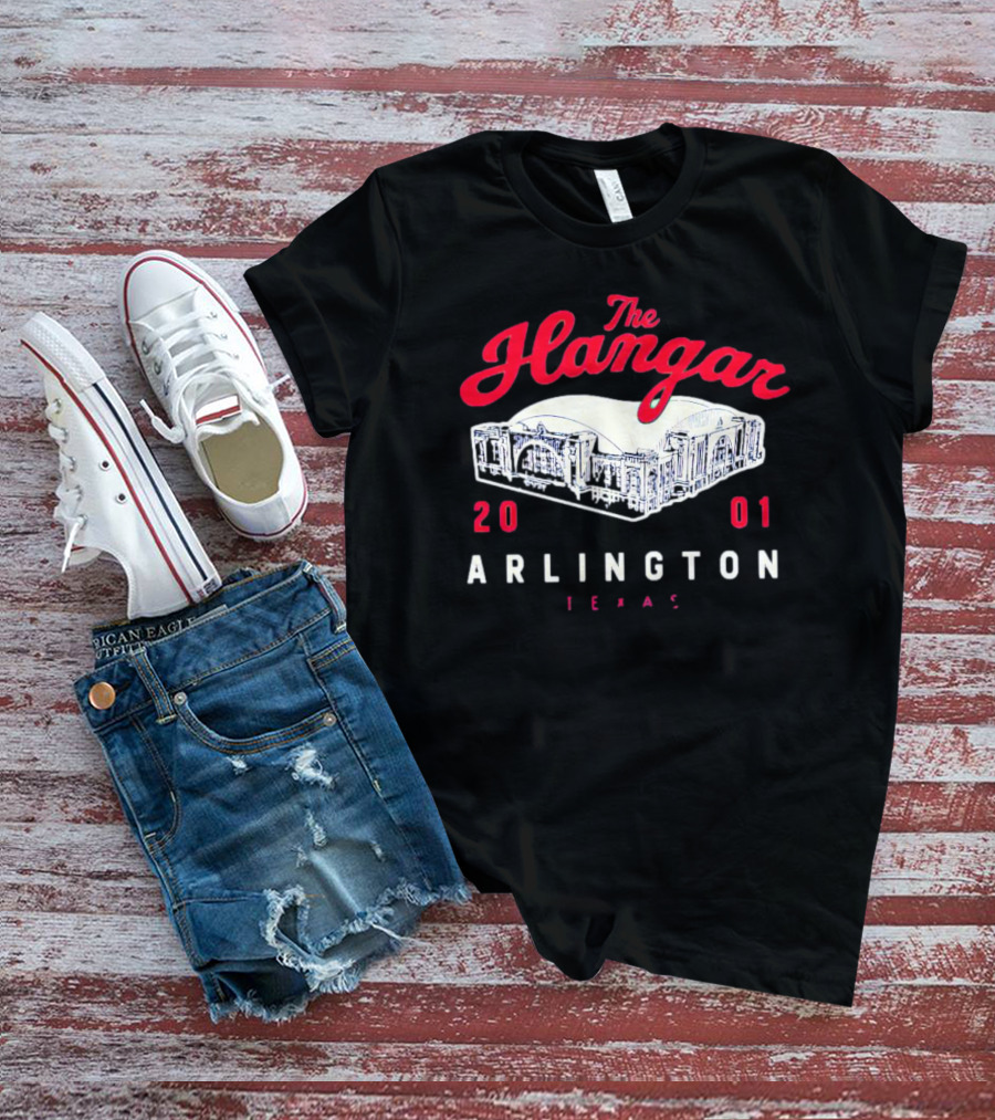 The Hangar Arlington Texas 2001 T-Shirt