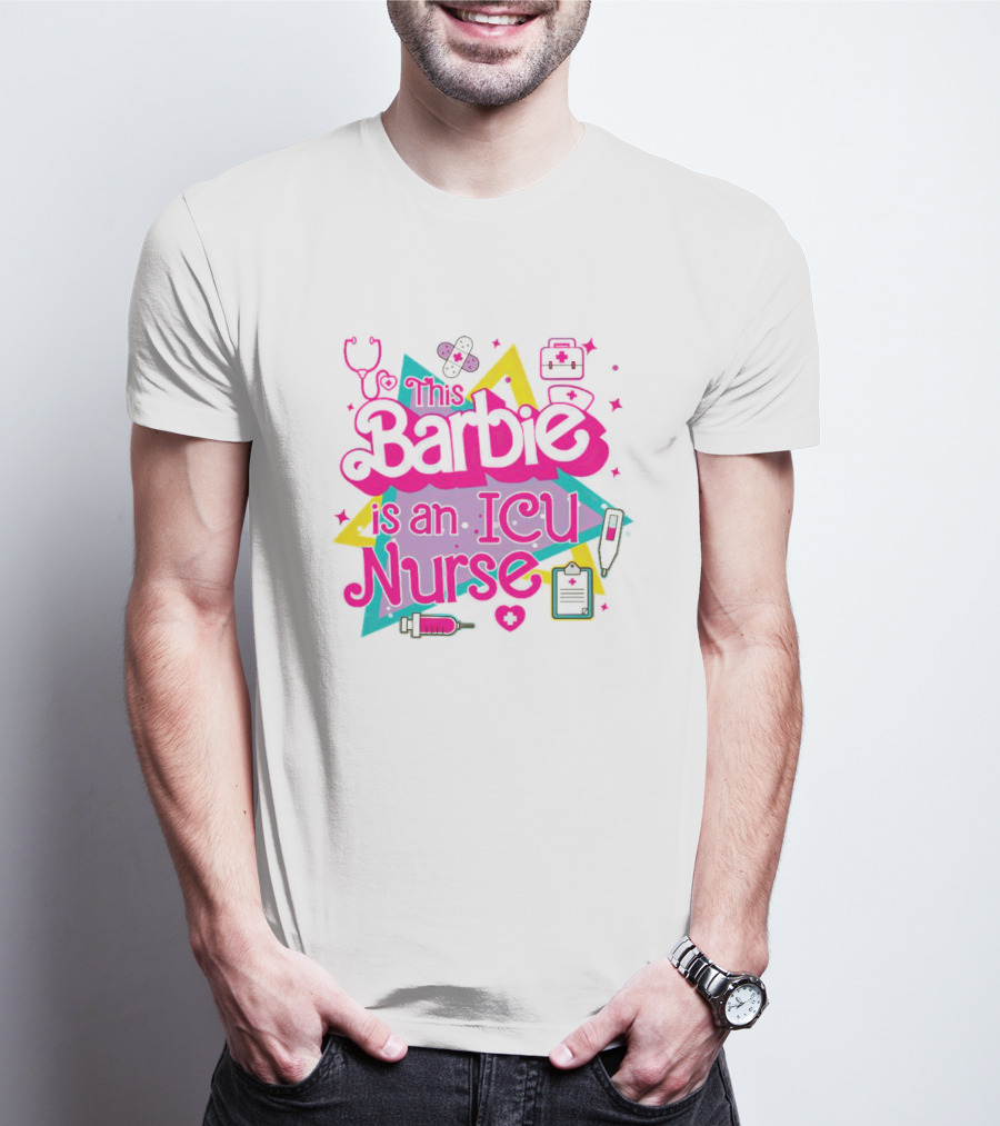 This Barbie Is An ICU Nurse Stethoscope Heartbeat Stars Medical Icons T-Shirt