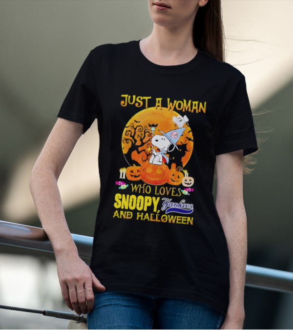 Just A Woman Who Loves Snoopy Yankees And Halloween T-Shirt
