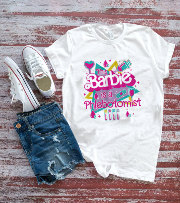 This Barbie Is A Phlebotomist Retro Style With Syringe And Blood Type Icons T-Shirt
