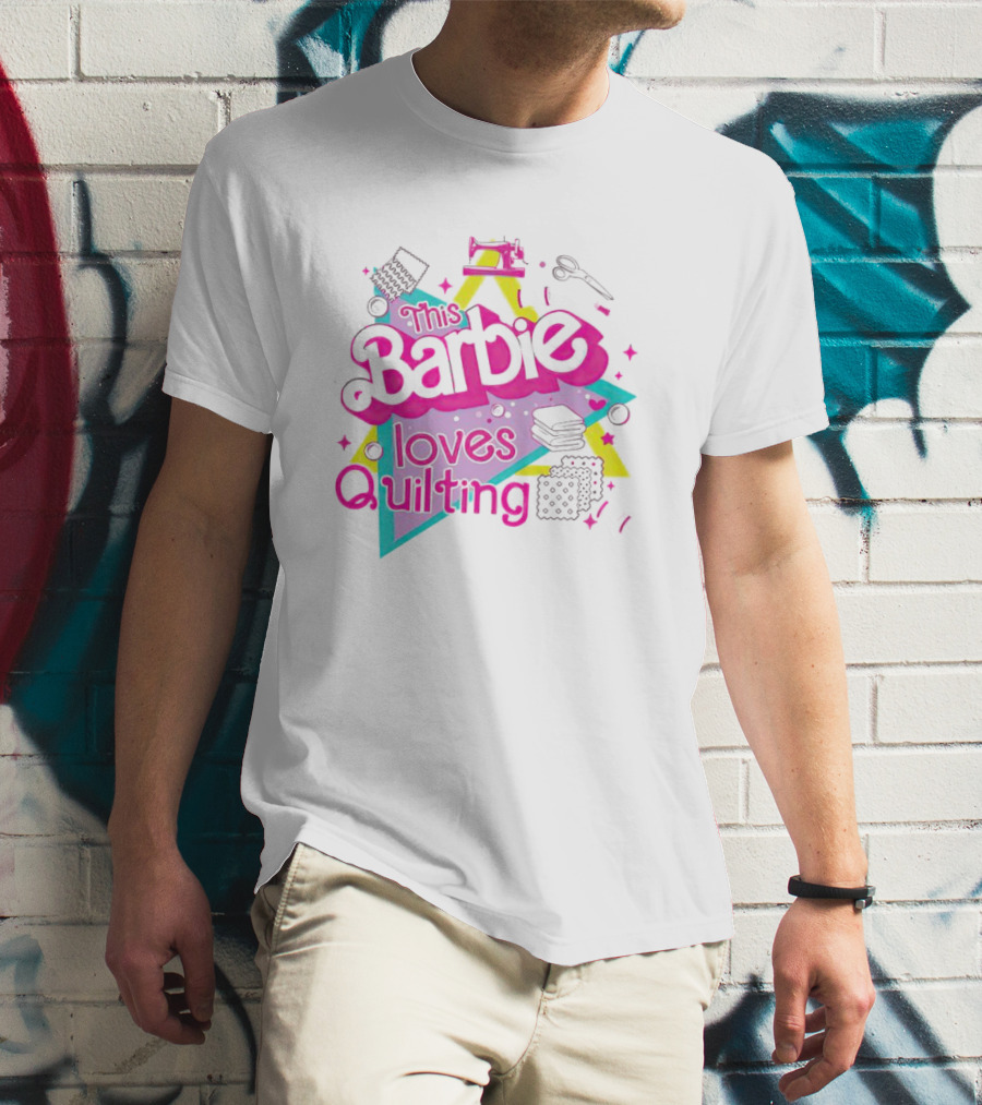 This Barbie Loves Quilting T-Shirt