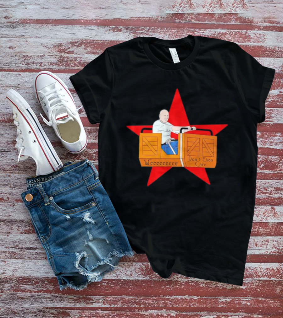 Weeeeeee Don't Even Care With Red Star Background Rollercoaster Ride T-Shirt