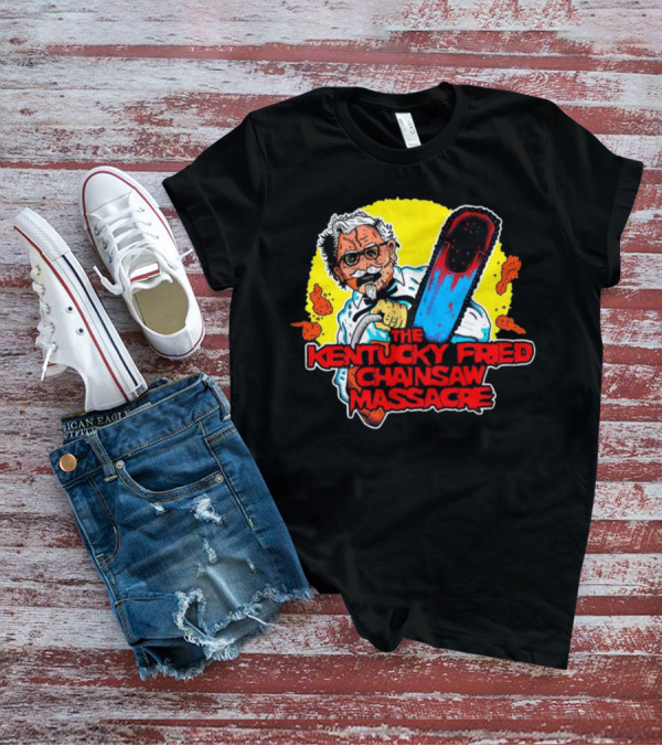 The Kentucky Fried Chainsaw Massacre Colonel Holding Chainsaw T-Shirt