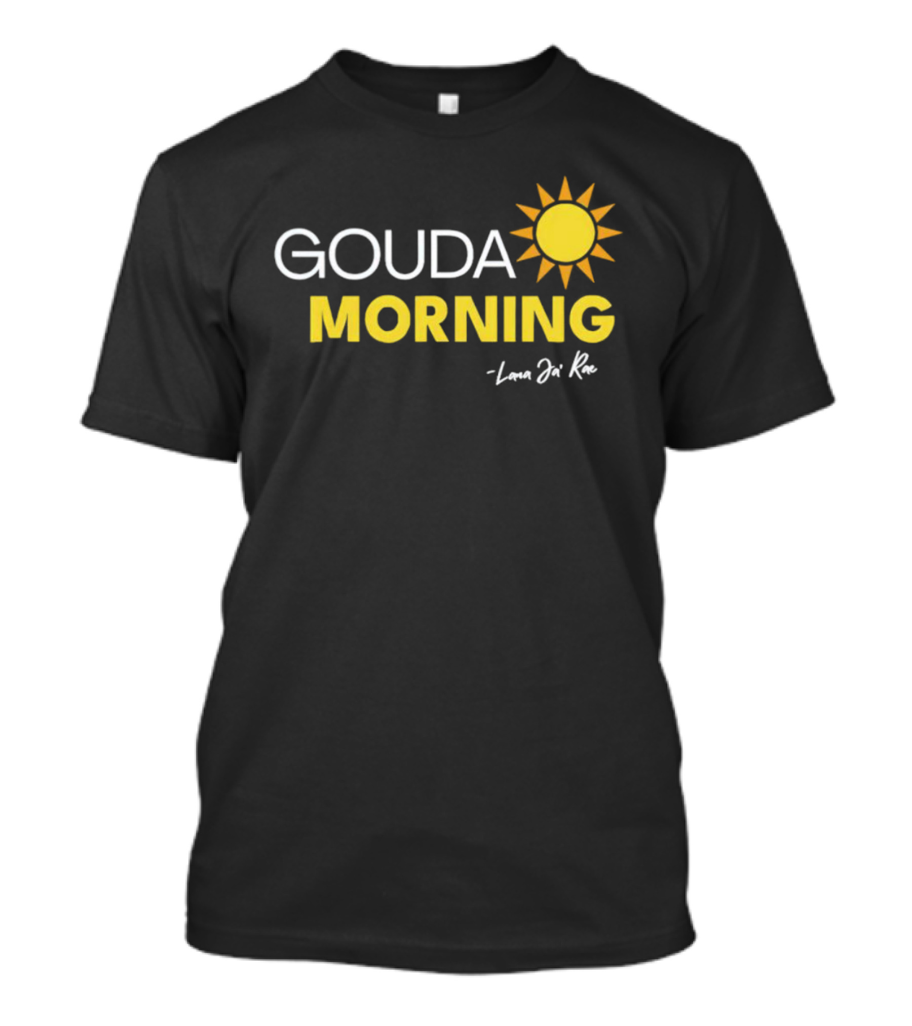 Gouda Morning Sun With Lana Ja Rae Bright Yellow T-Shirt