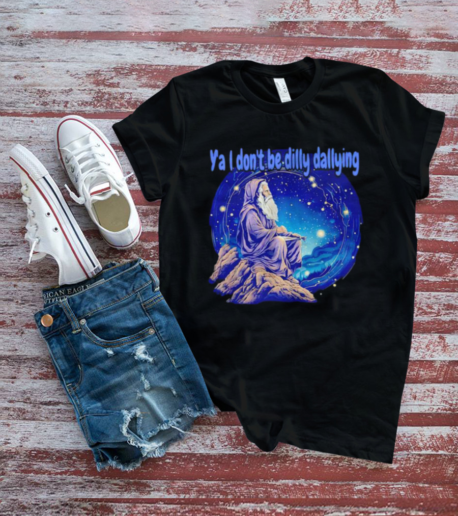 Wizard Ya I Don't Be Dilly Dallying Celestial Scene T-Shirt