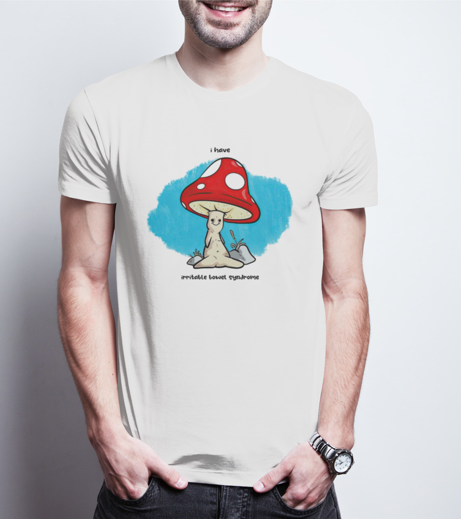 Mushroom I Have Irritable Bowel Syndrome Cute Character Under Red Cap T-Shirt