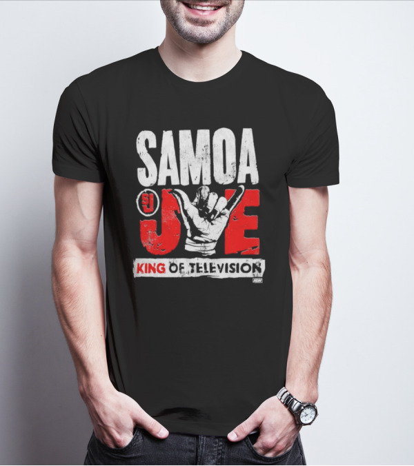 Samoa Joe SJ King Of Television AEW T-Shirt