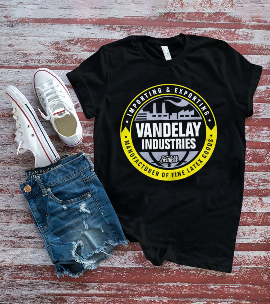 Vandelay Industries Importing And Exporting Manufacturer Of Fine Latex Goods Seinfeld T-Shirt
