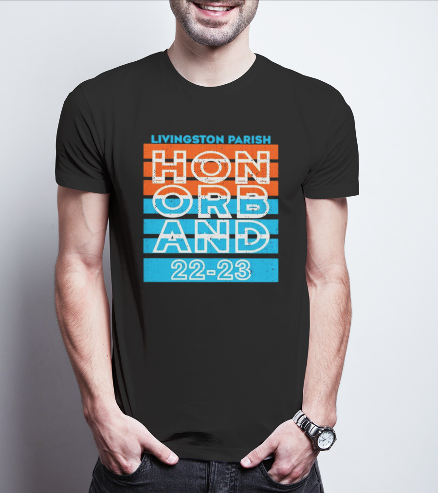 Livingston Parish Honor Band 22-23 T-Shirt