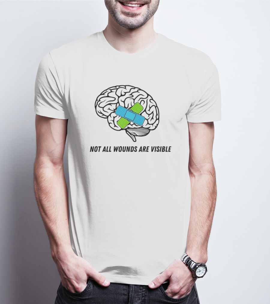 Not All Wounds Are Visible Brain Mental Health Healing T-Shirt