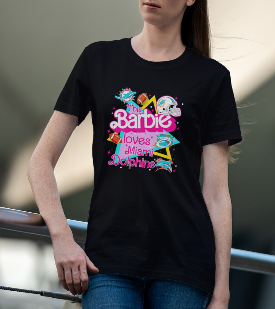 This Barbie Loves Miami Dolphins Football With Helmets And Footballs T-Shirt