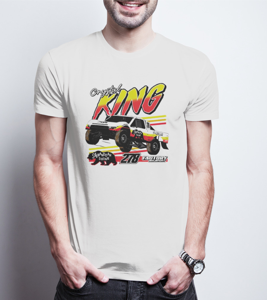 Crystal King Shenandoah Shine 278 Factory Racing T-Shirt