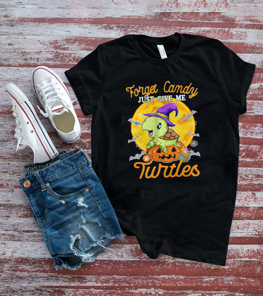 Forget Candy Just Give Me Turtles Halloween Pumpkin Witch Hat Bats Moon T-Shirt