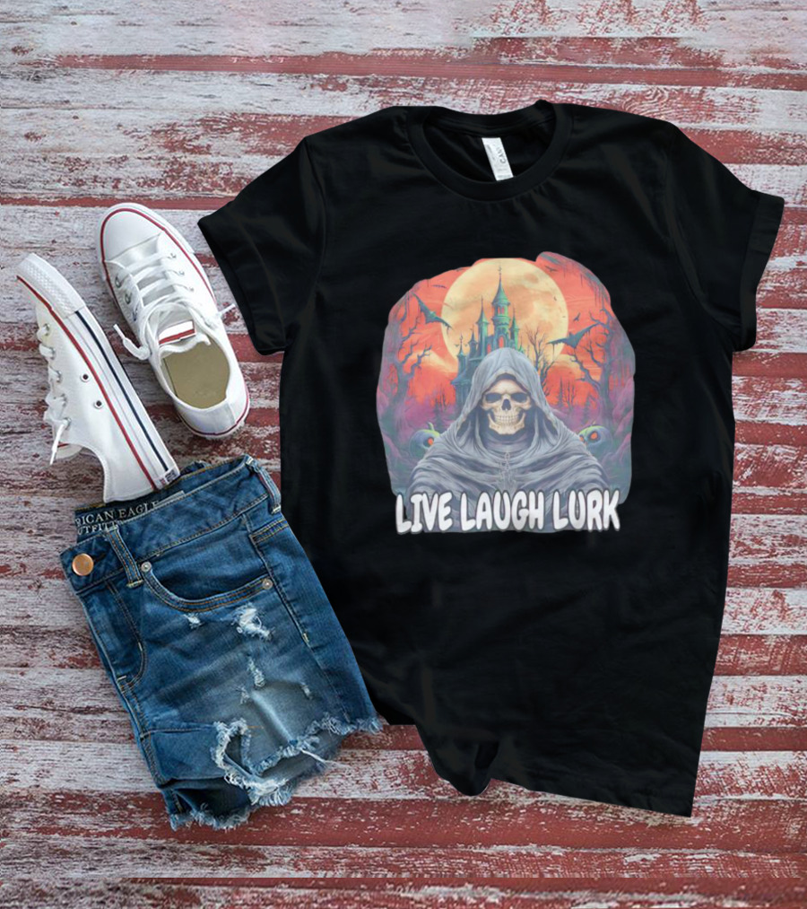 Live Laugh Lurk Skeleton Haunted Castle Bats Full Moon T-Shirt