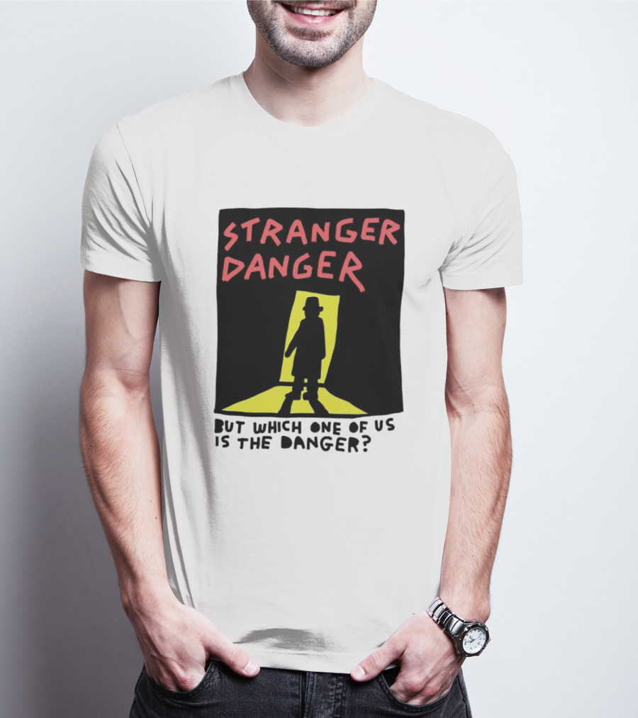 Stranger Danger Mystery Shadow In The Doorway T-Shirt