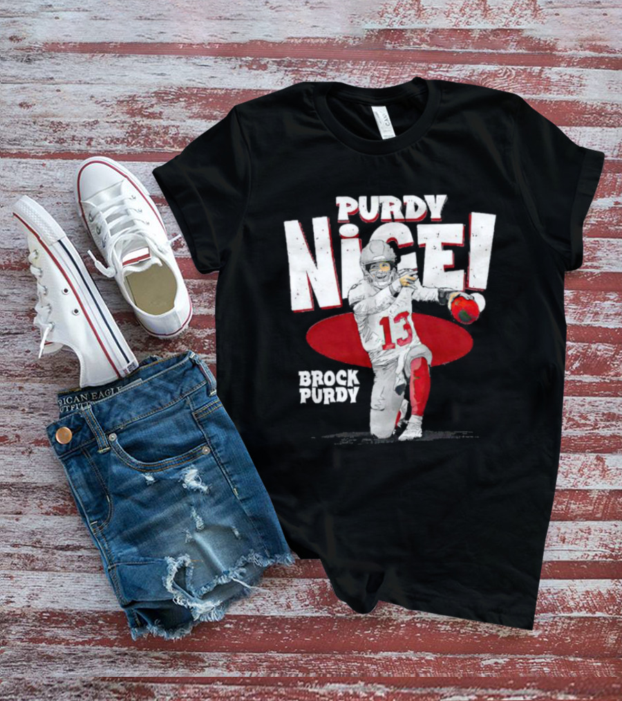 Brock Purdy San Francisco Purdy Nice 13 Football Player Recognition T-Shirt