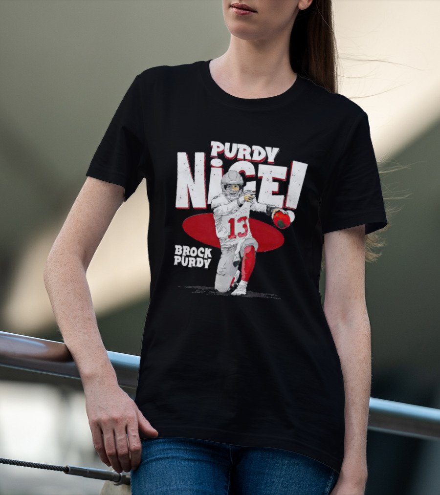 Brock Purdy San Francisco Purdy Nice 13 Football Player Recognition T-Shirt