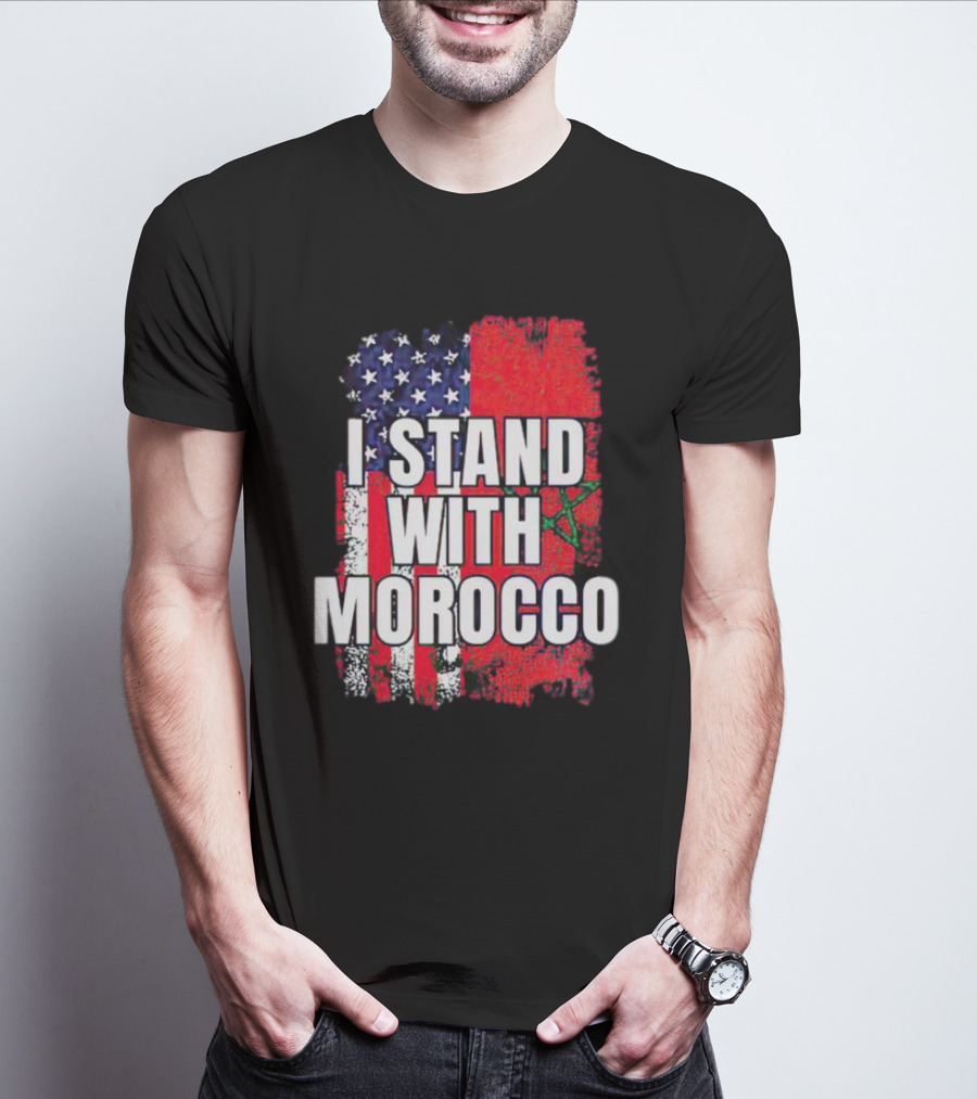 I Stand With Morocco American Flag Moroccan Flag T-Shirt