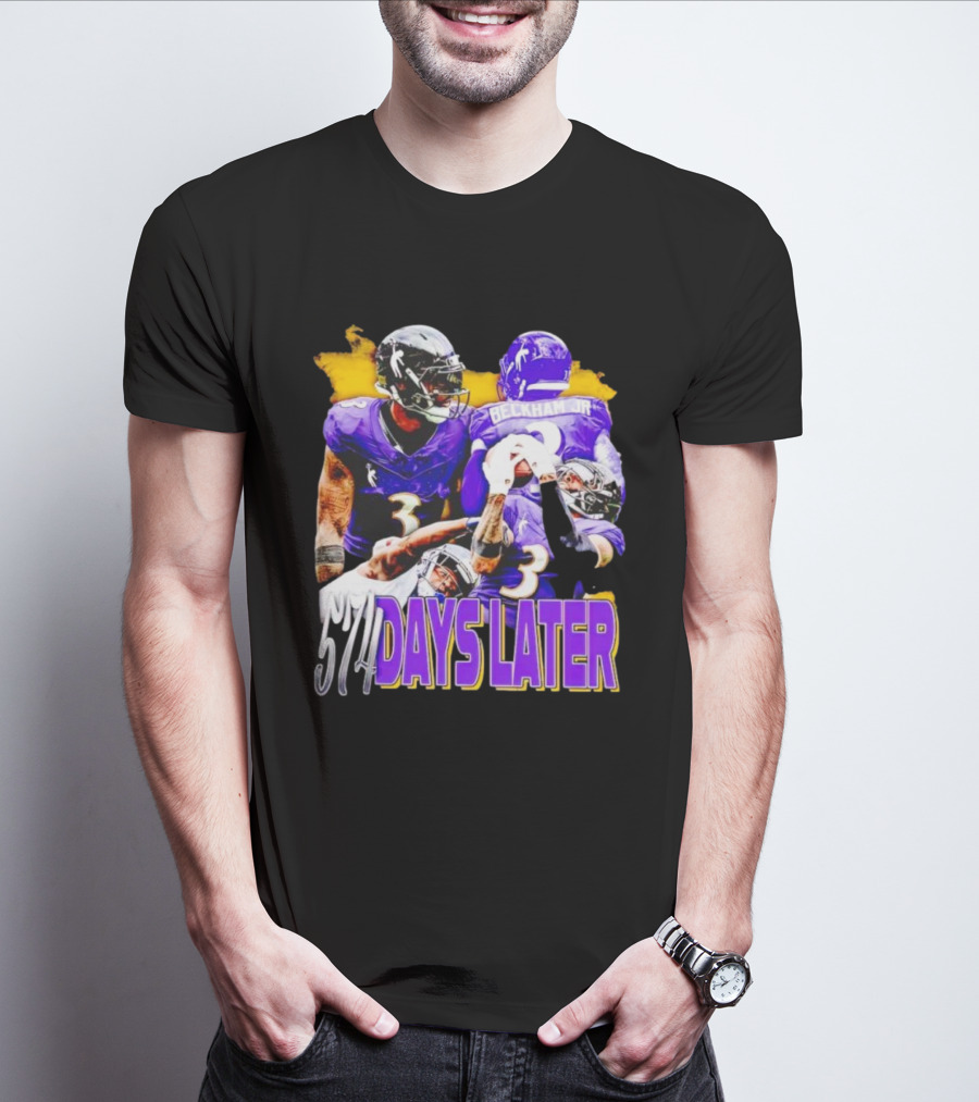 Beckham Jr 574 Days Later Ravens Football Return T-Shirt