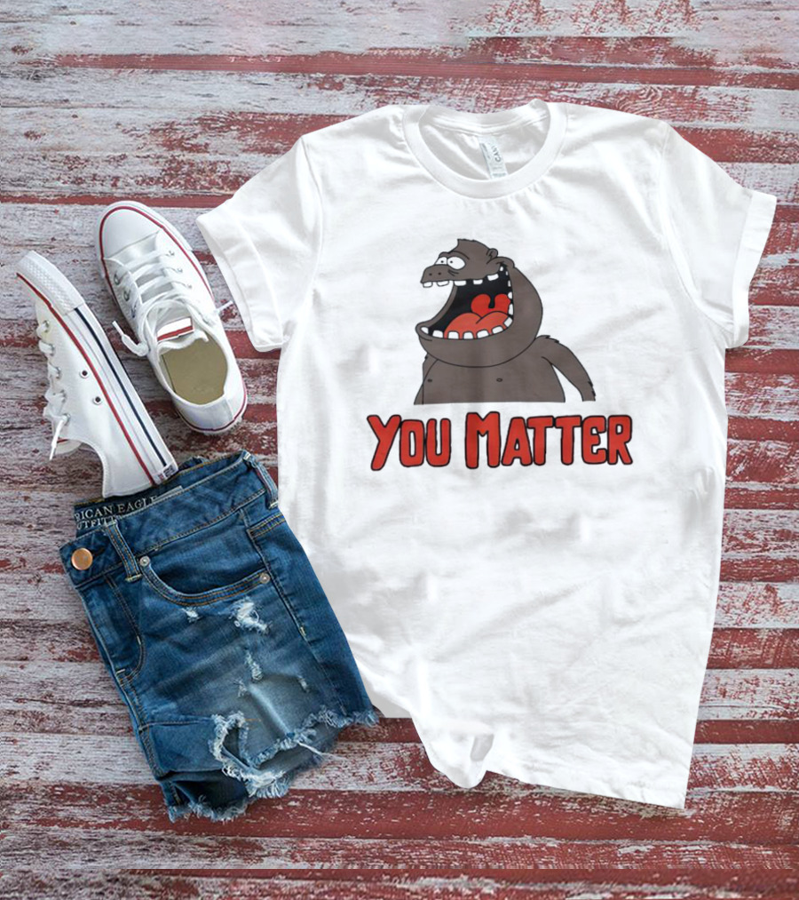 You Matter Gorilla Mouth Drawing T-Shirt
