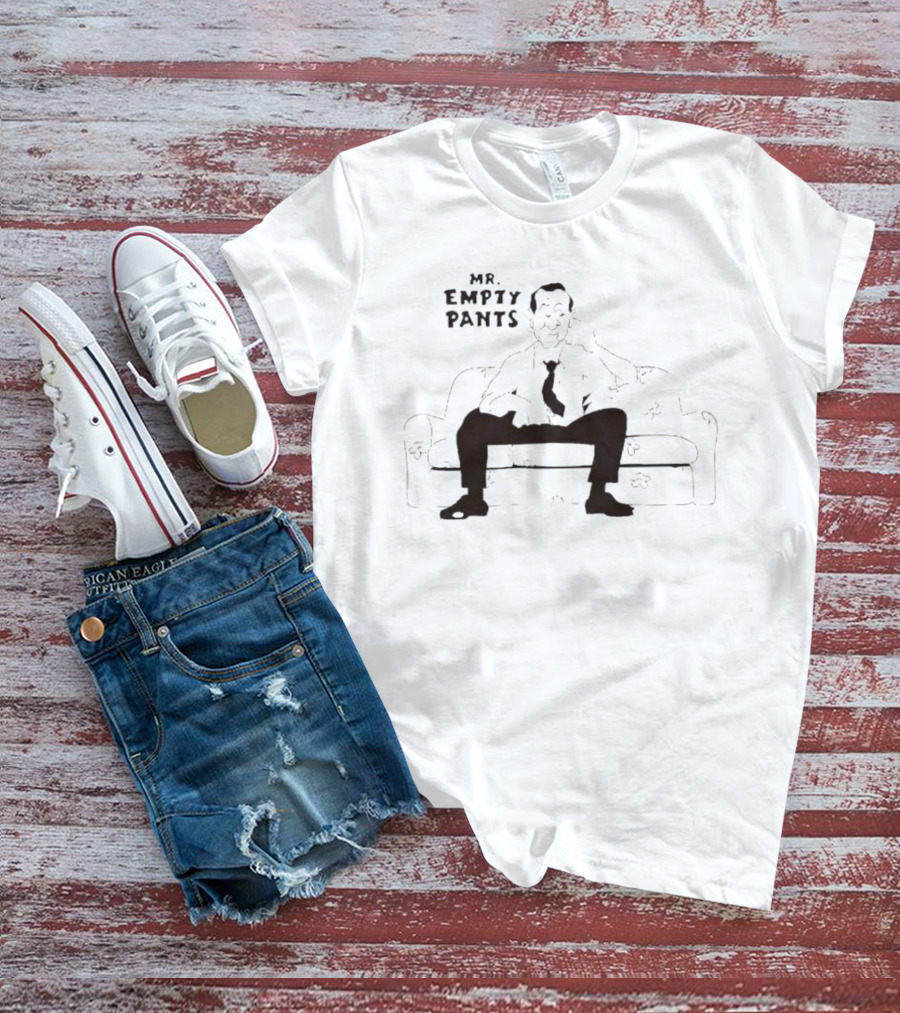 Mr Empty Pants Classic Humor Sitting Pose T-Shirt