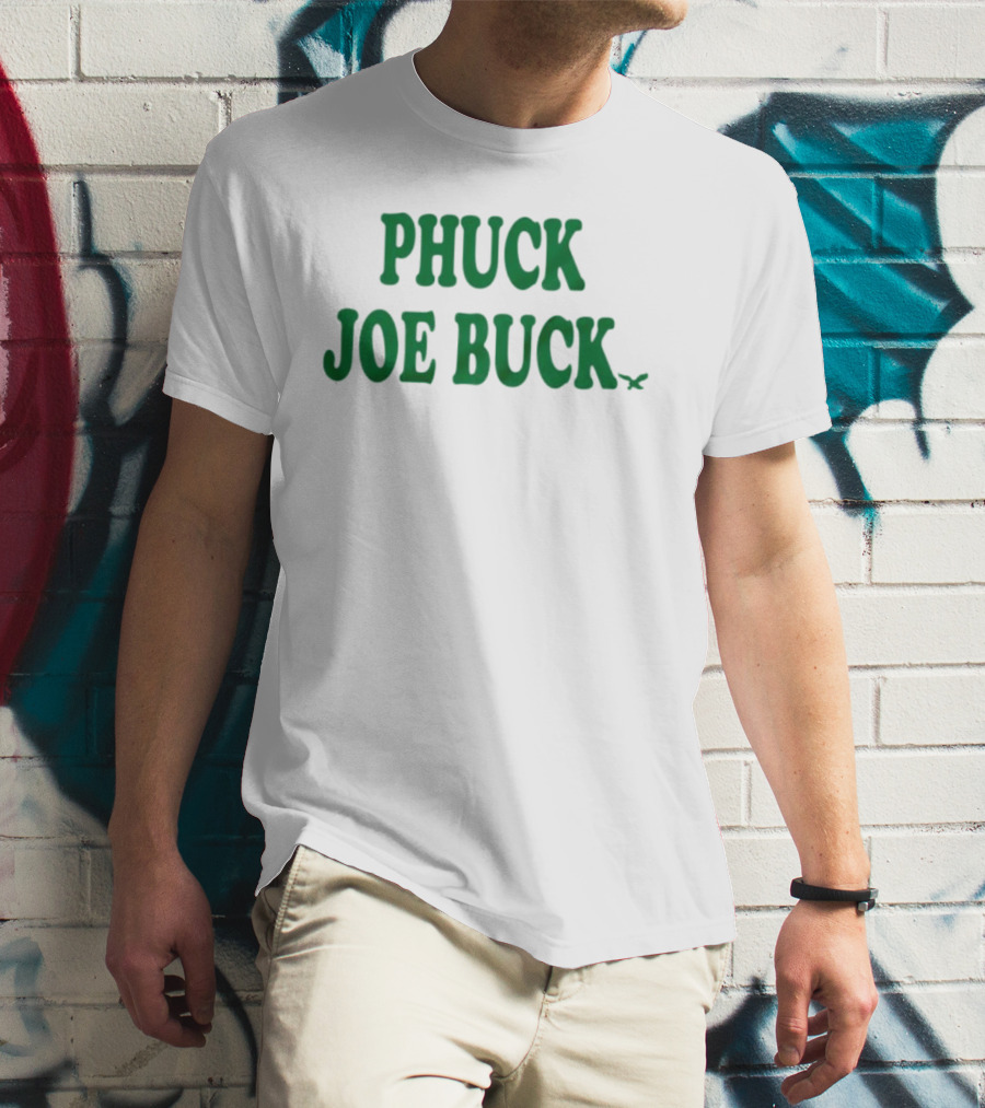 Phuck Joe Buck Birds New T-Shirt