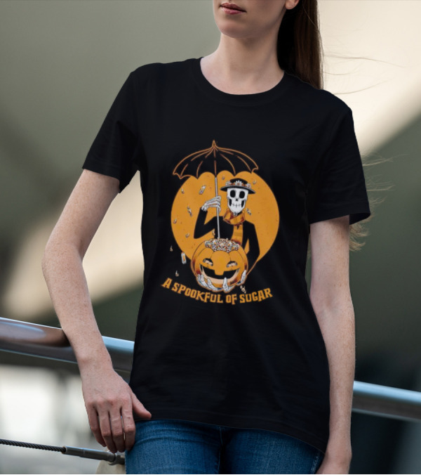 A Spookful Of Sugar Skeleton With Umbrella And Pumpkin Halloween T-Shirt