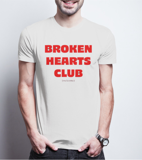 Broken Hearts Club Welcome T-Shirt